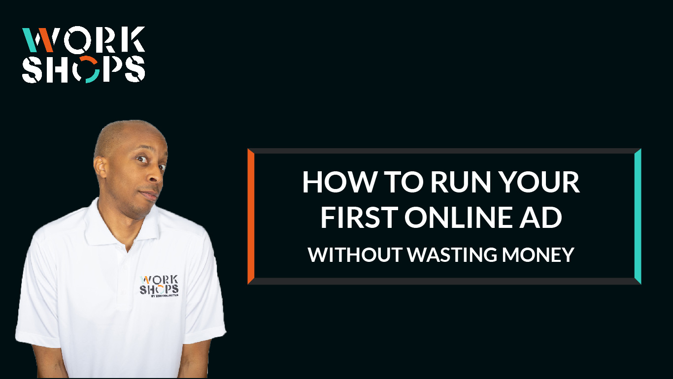 How to Run Your First Online Ad Without Wasting Money