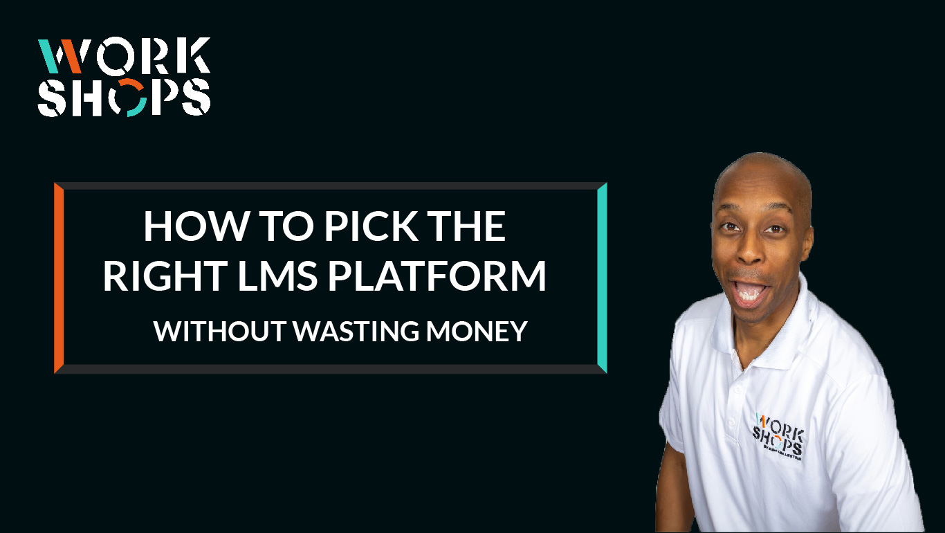 How to Pick the Right LMS Platform Without Wasting Money